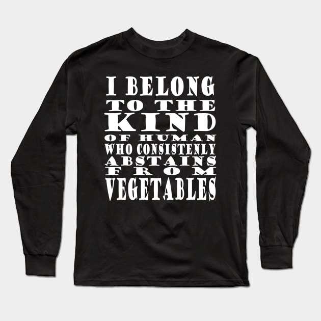 Antivegan Meat Grilling BBQ Gift Idea Saying Long Sleeve T-Shirt by FindYourFavouriteDesign